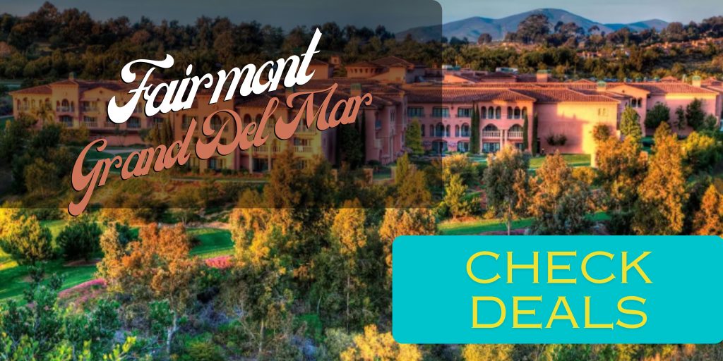 Fairmont Grand Del Mar